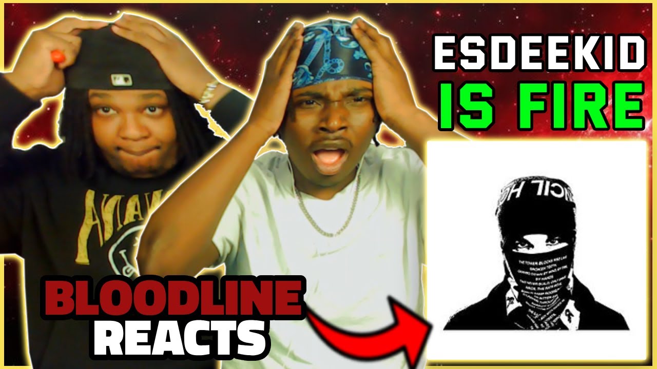 EsDeeKid - Rebel Album | BLOODLINE Reacts | ESDEEKID IS TAKING OVER THE WORLD!!!