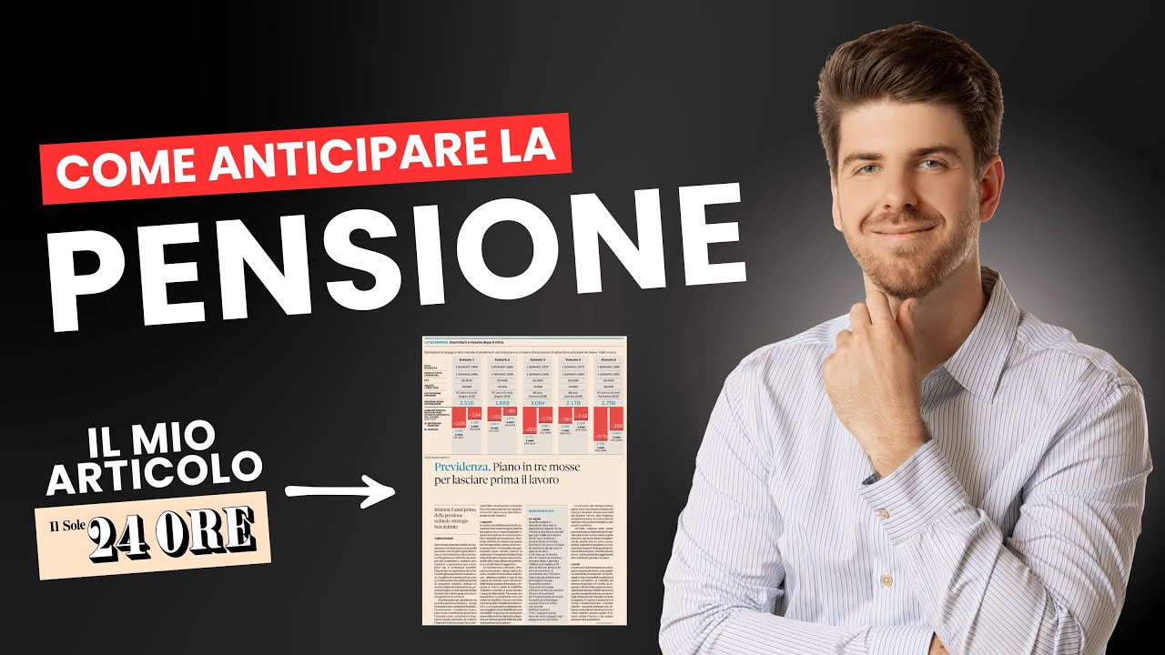 Come anticipare la pensione (ne ho parlato sul Sole 24 Ore)