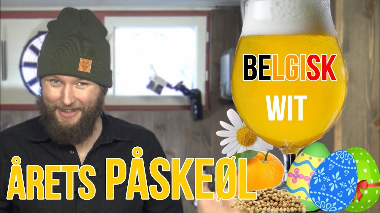 Belgisk Wit (&aring;rets p&aring;ske&oslash;l) | Bryggevideo | Hjemmebrygging