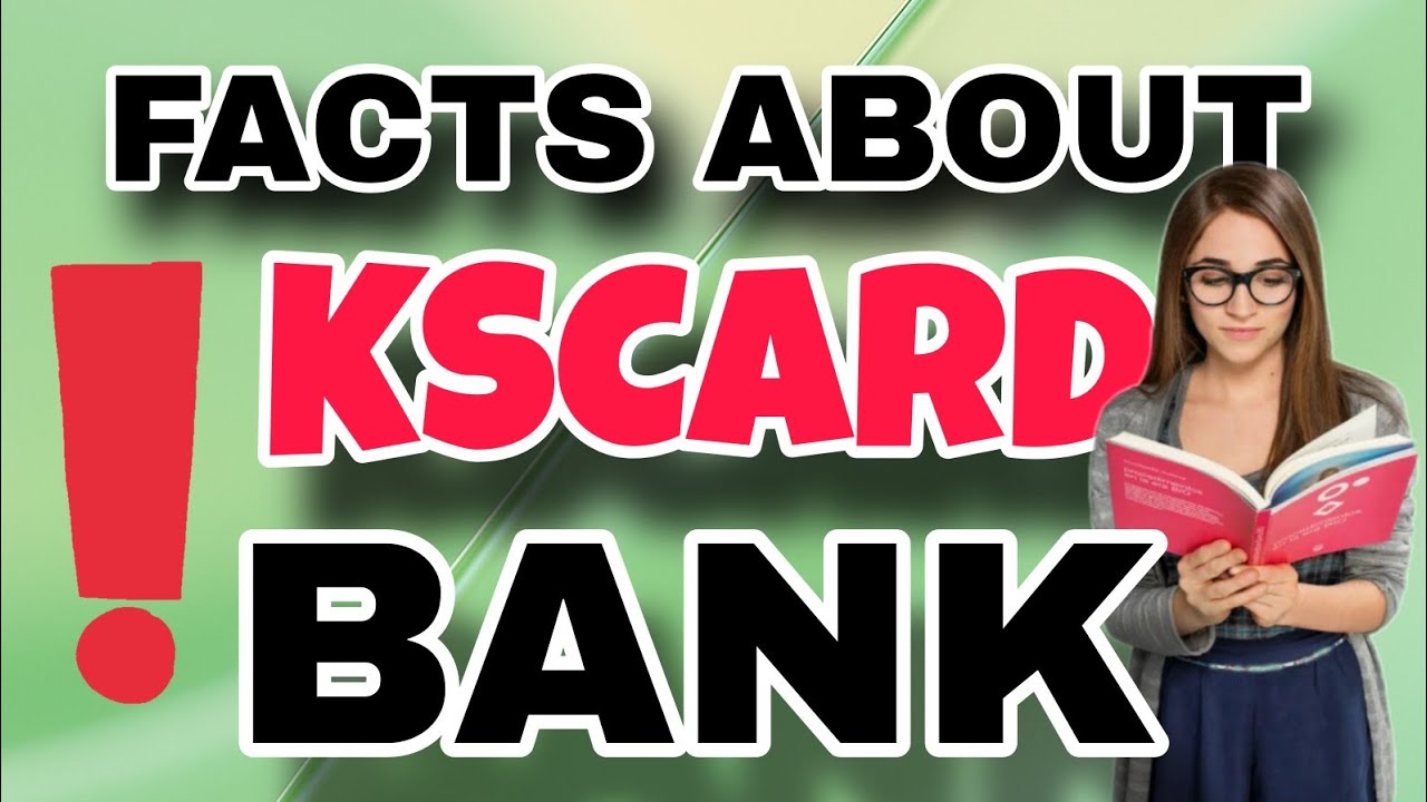 KSCARD BANK PREPARATION GOING WRONG