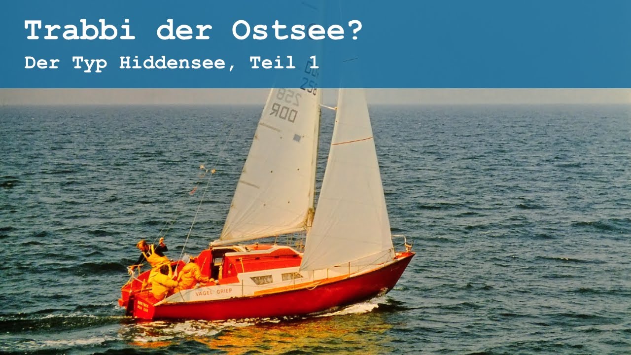 Trabbi der Ostsee? Der Typ Hiddensee, Teil 1