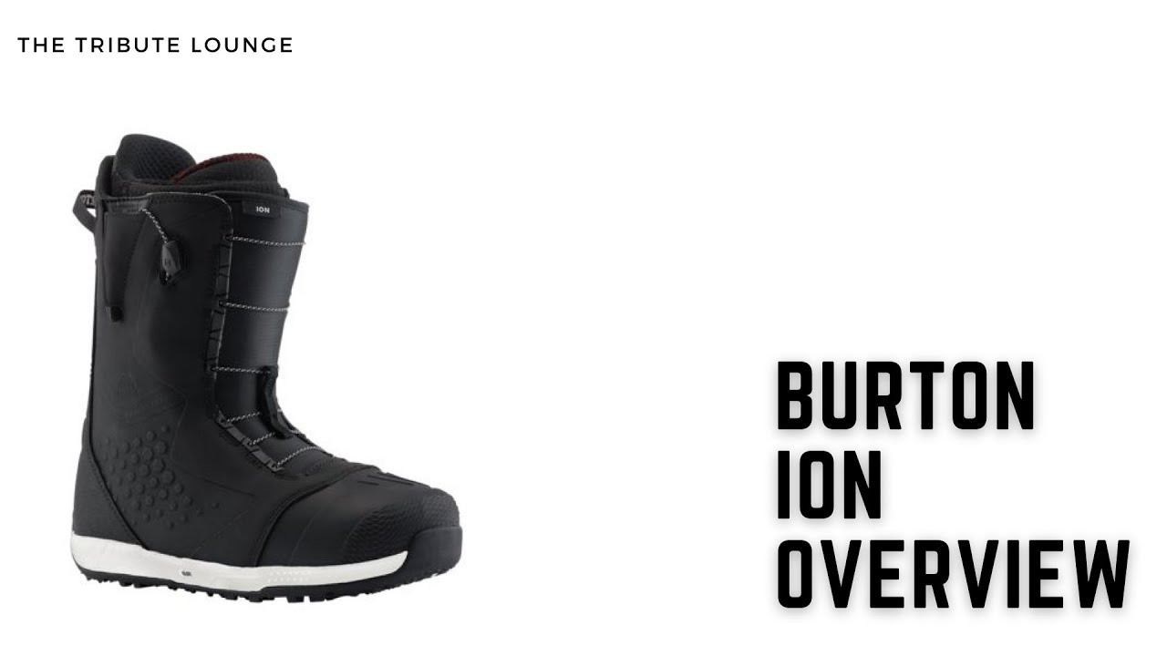 Burton 2022 ION Boot Overview - The Tribute Lounge