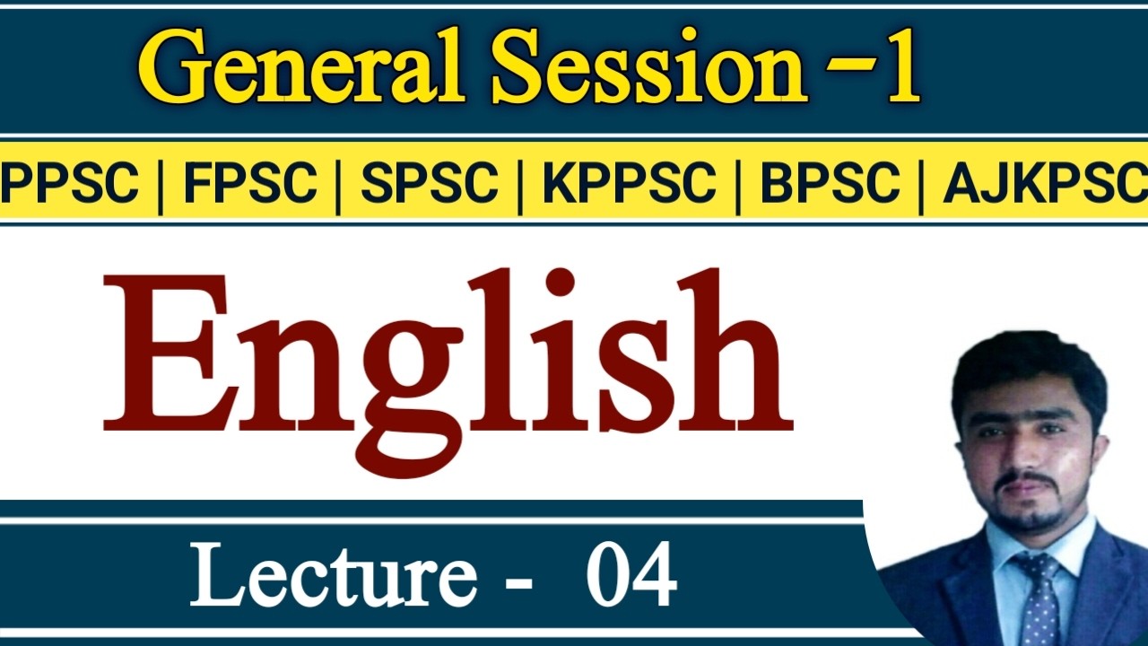 FPSC/Ppsc upcoming jobs 2026  Syllabus preparation | General Session 1 | English Grammar Lecture 04