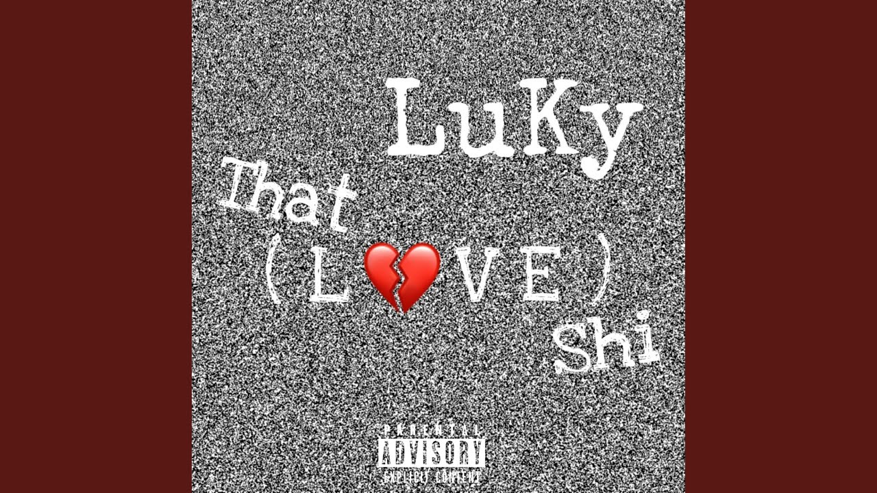 That L.O.V.E Shi