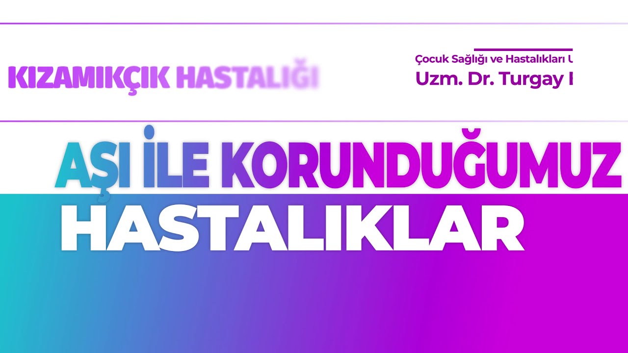 Kızamıkçık (Rubella)  Hastalığı - Kızamıkçık nedir?Kızamıkçık hastalığı belirtileri,tanı ve tedavisi