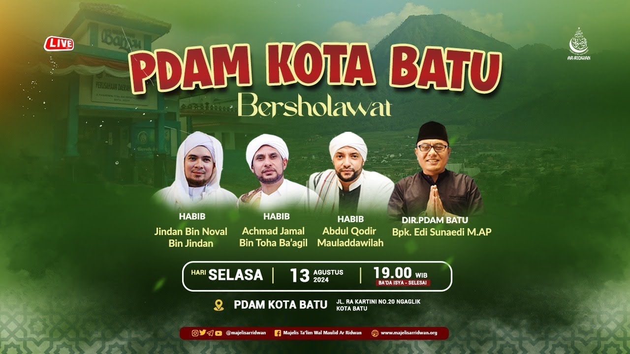 🔴LIVE |  Tabligh Akbar Majelis Ta'lim Wal Maulid Arridwan  PDAM Batu Bersholawat