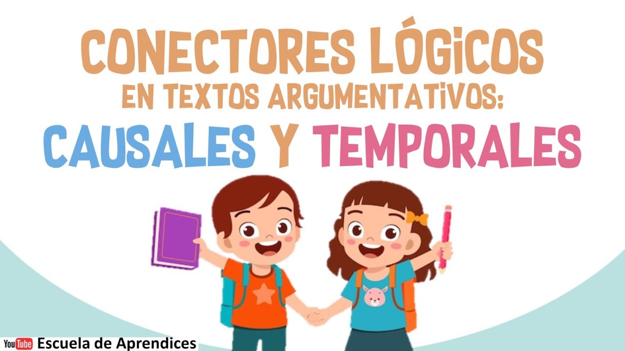 Conectores causales y temporales