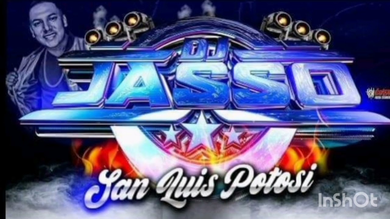 DJ JASSO EL DE LAS KUMBIAS. MAMALONAS