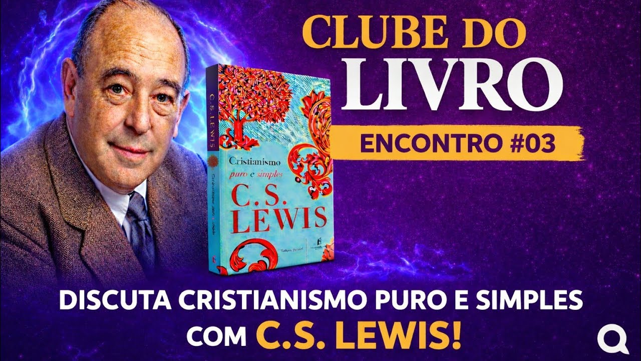 CLUBE DO LIVRO - “Cristianismo Puro e Simples