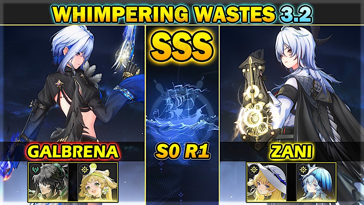 [NEW WhiWa] Galbrena & Zani |S0R1| SSS Whimpering Wastes 3.2 | Wuthering Waves