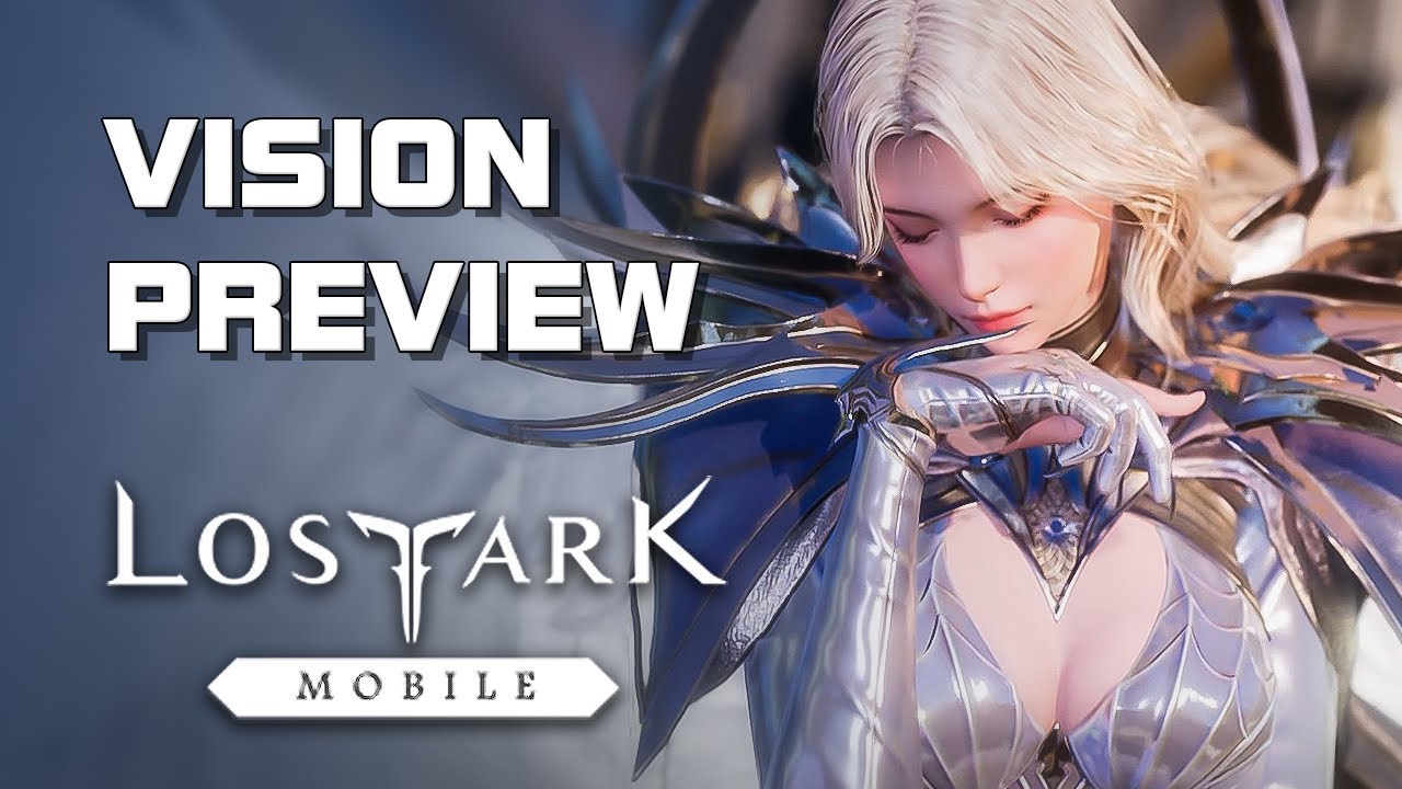 Lost Ark Mobile - Vision Preview - Trailer Compilation - Mobile/PC - F2P - KR