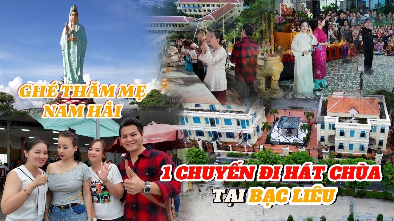 1 CHUYẾN ĐI HÁT CHÙA TẠI BẠC LIÊU || NHẬT MINH -  HỒNG LOAN