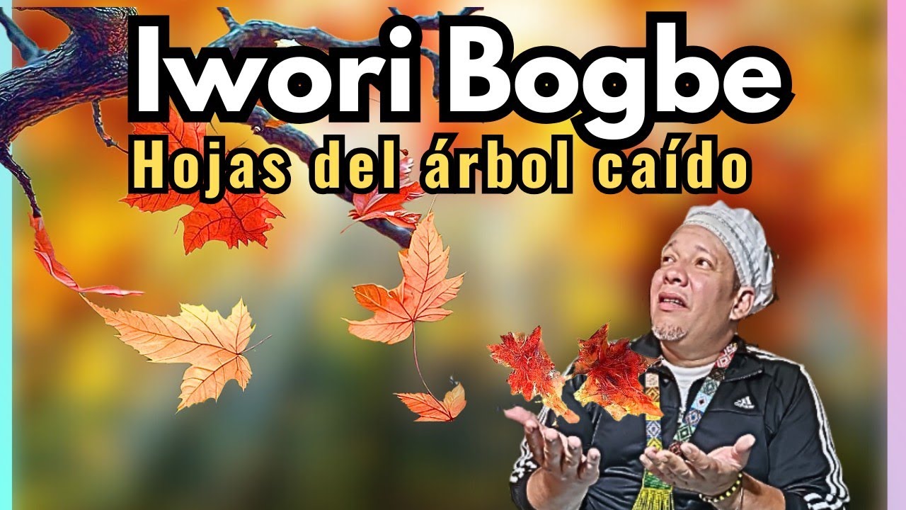 [ Iwori Bogbe ] estos CONSEJOS te AYUDARÁ a VIVIRLO (Iwori Ogbe)