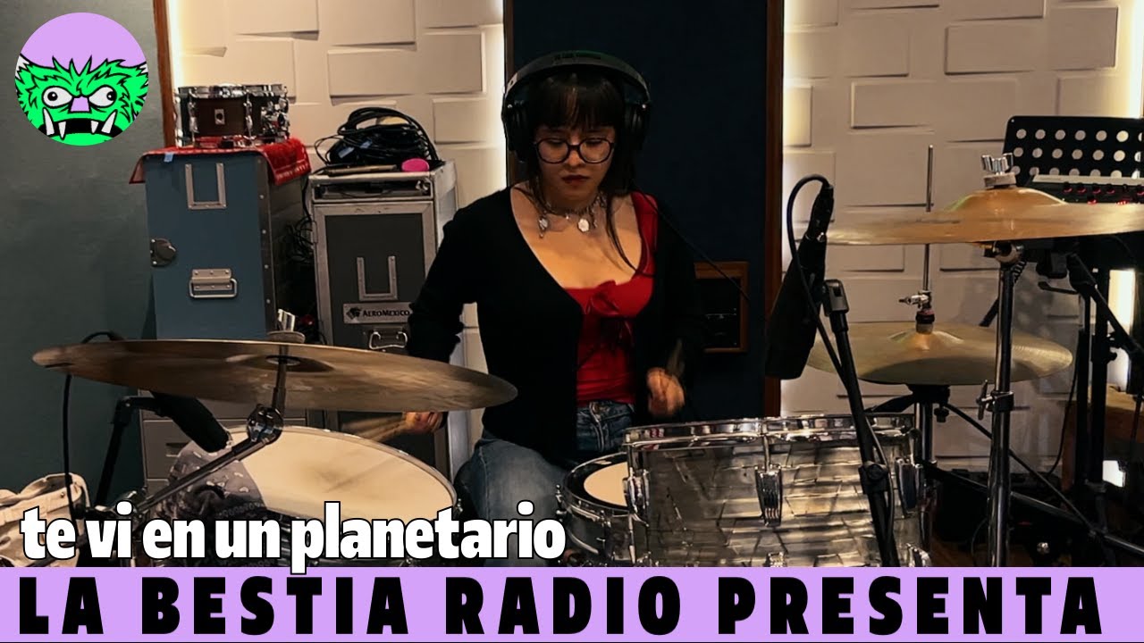 te odio - te vi en un planetario | La Bestia Radio Presenta