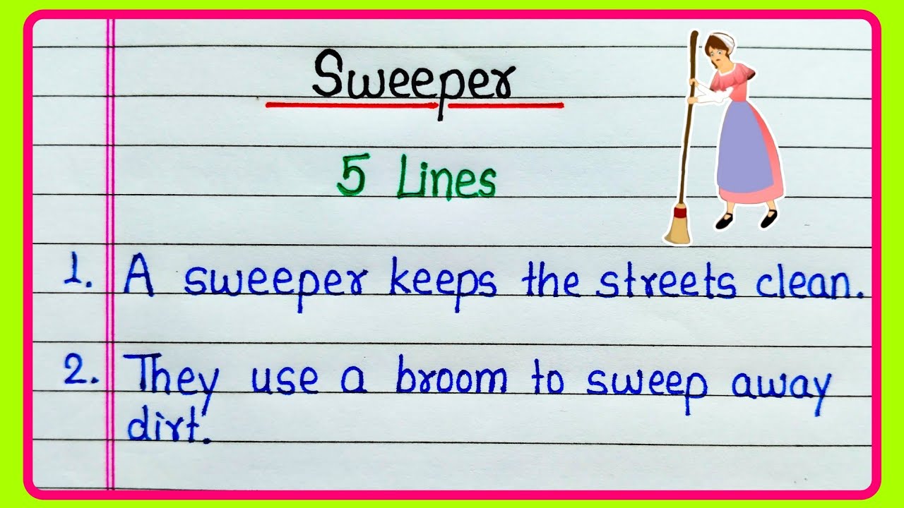 5 lines on Sweeper essay in English | Short essay on Sweeper | About sweeper | Sweeper Sentence