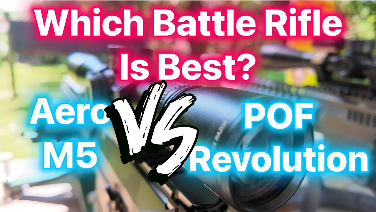 308 Win Battle Rifle Comparisons: Patriot Ordinance Factory (POF) Revolution Vs Aero Precision M5