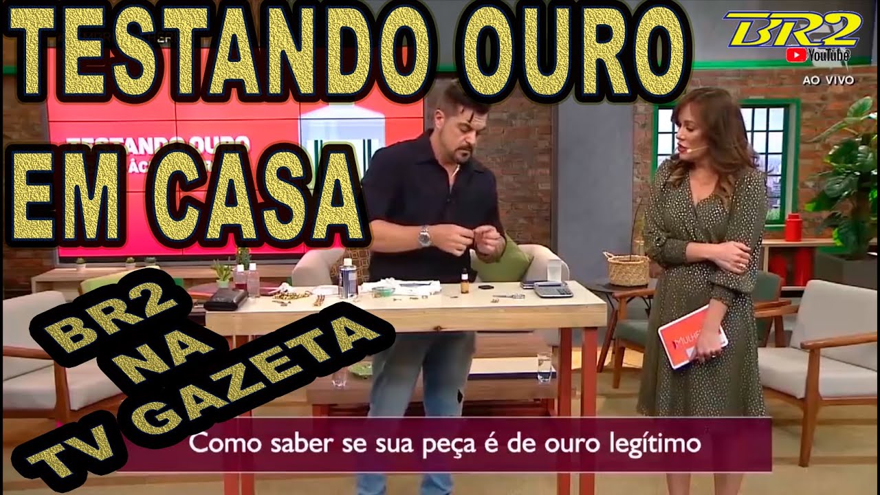 TESTAR OURO EM CASA - COMO TESTAR OURO FÁCIL - NO PROGRAMA MULHERES TV GAZETA