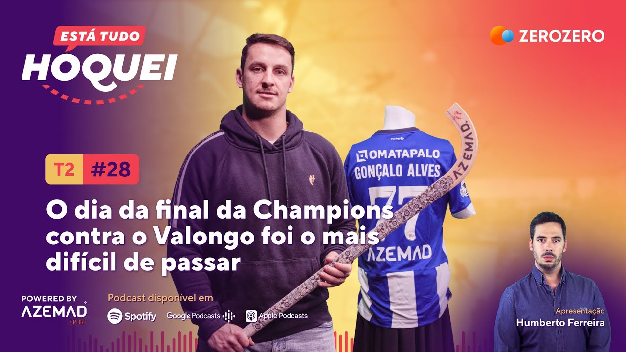 Gonçalo Alves: «O dia da final da Champions contra o Valongo foi o mais difícil de passar»