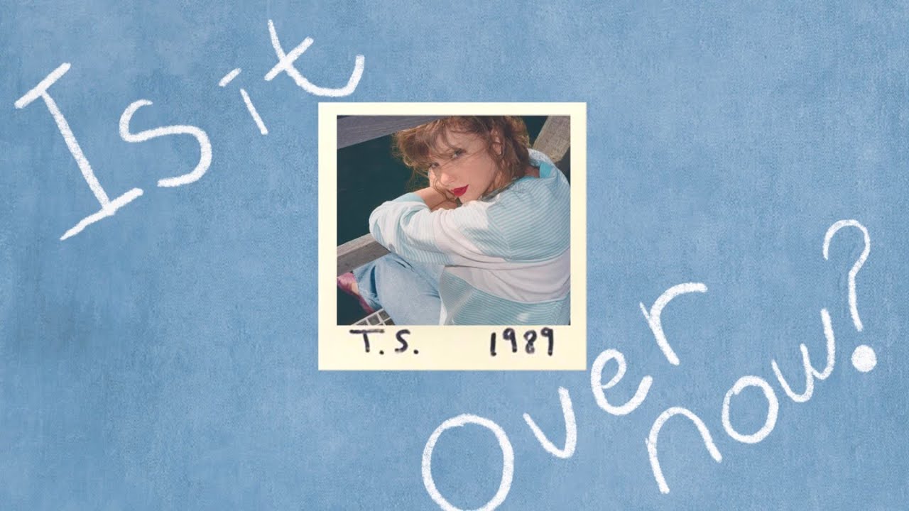 💔 이젠 정말 끝난 걸까? : Taylor Swift - Is It Over Now? [가사해석/번역/lyrics]