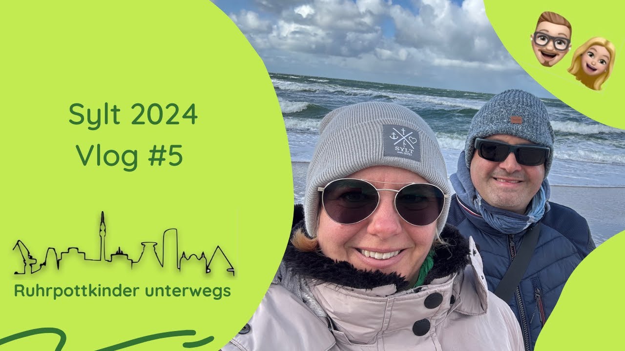 Sylt 2024 - Vlog #5 - Buhne 16