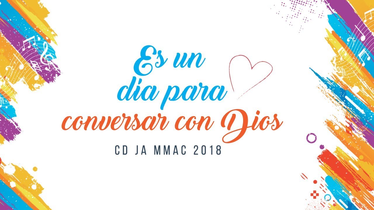 Es un día para conversar con Dios - CD JA Eres mi canción