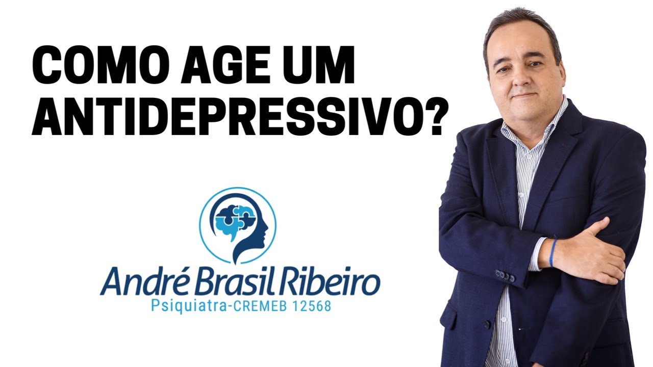 ANTIDEPRESSIVOS: como agem no c&eacute;rebro?
