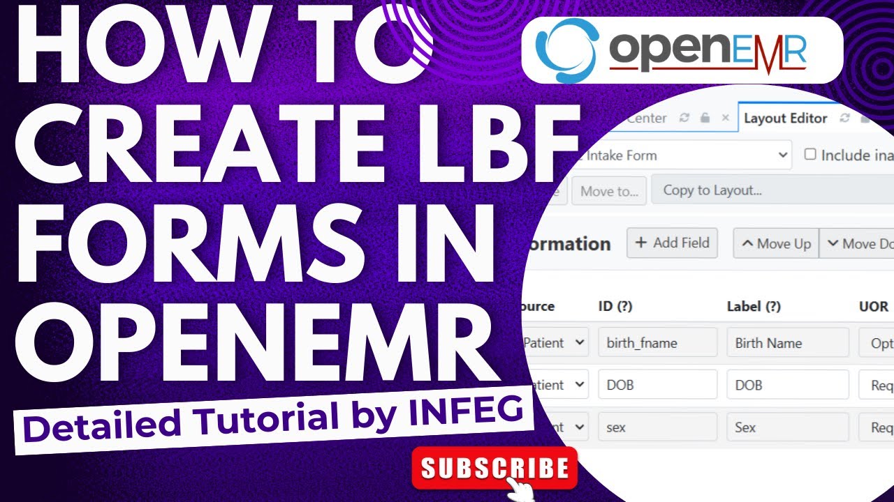 Comprehensive Guide For Creating and Using LBF Forms in OpenEMR