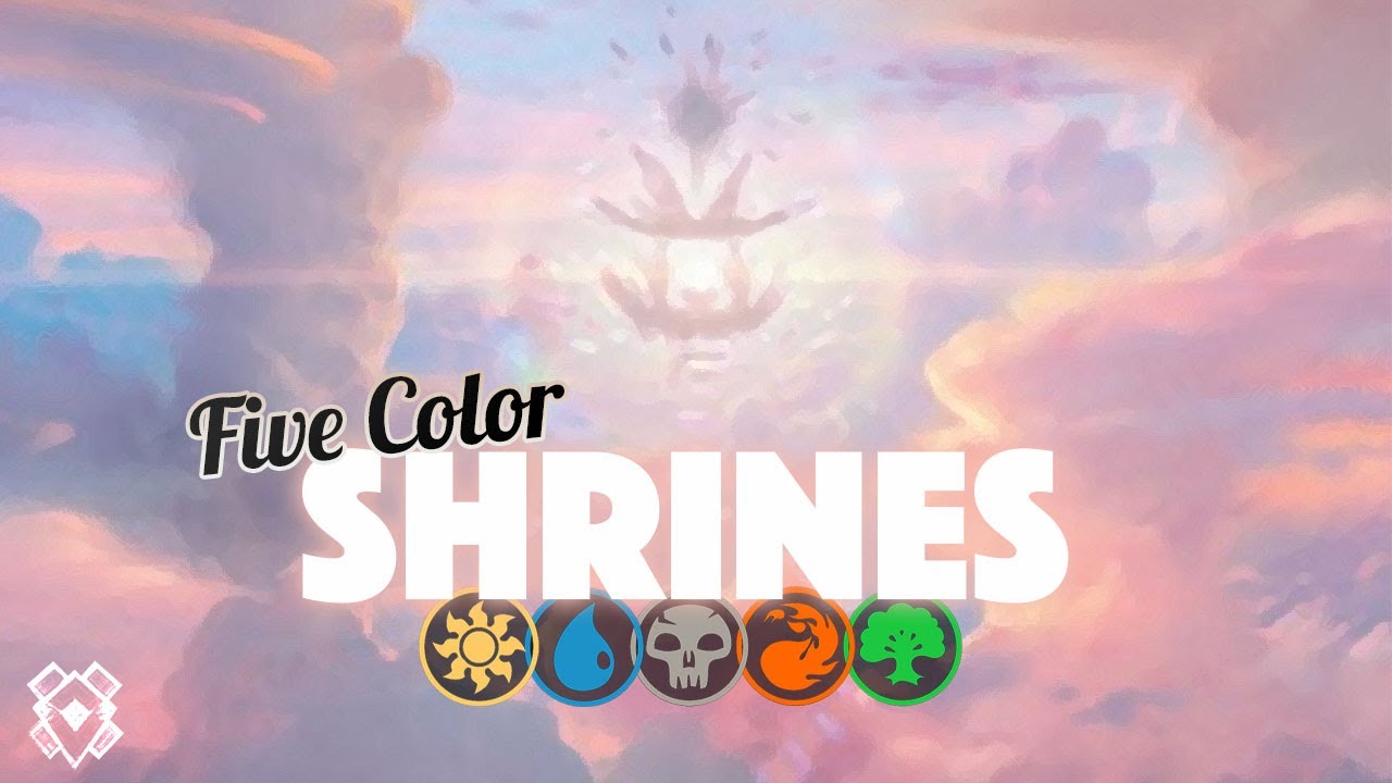 The Shrining - FIVE COLOR SHRINES | MTG Arena Standard Deck Guide [Zendikar Rising]