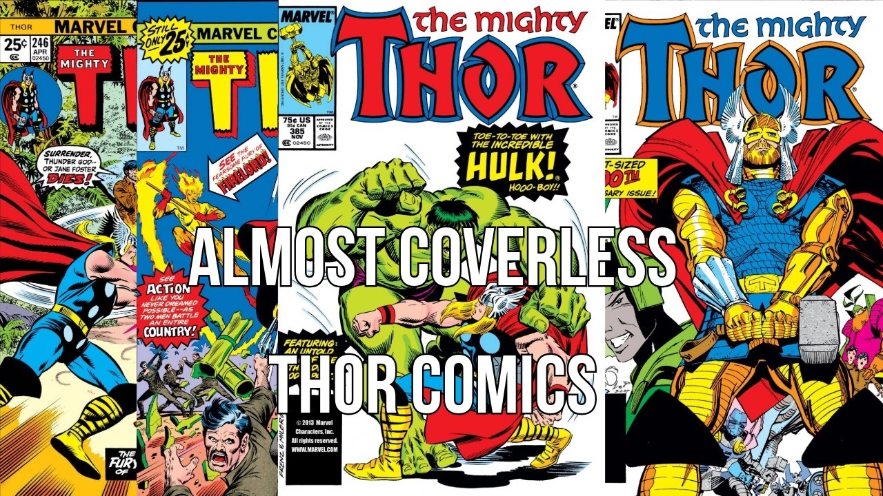My Almost Coverless Comics - Marvel Collection ft. Thor - I just love comics