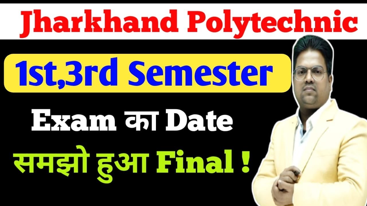 jharkhand Polytechnic 1st semester/3rd Semesterr/ jharkhand polytecnic 2025 exam Notice