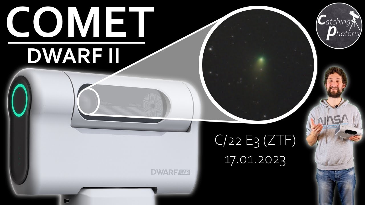Capturing Comet C/22 E3 (ZTF) using DWARF 2 - smart telescope