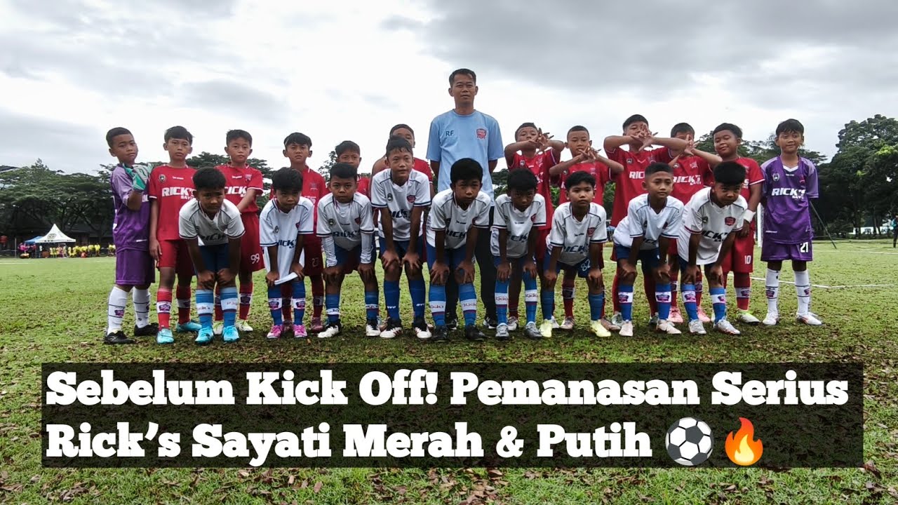Sebelum Kick Off! Pemanasan Serius Rick’s Sayati Merah & Putih ⚽🔥