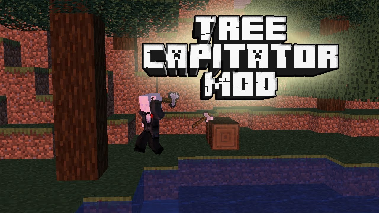 TreeCapitator - Самый Быстрый Гайд