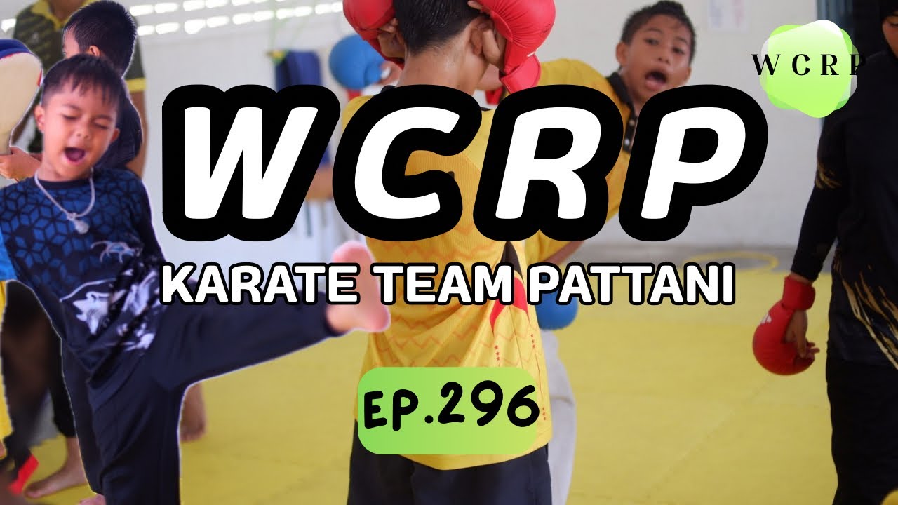 karate training 2026 - WCRP Karate Team Pattani EP.296 (Thailand)