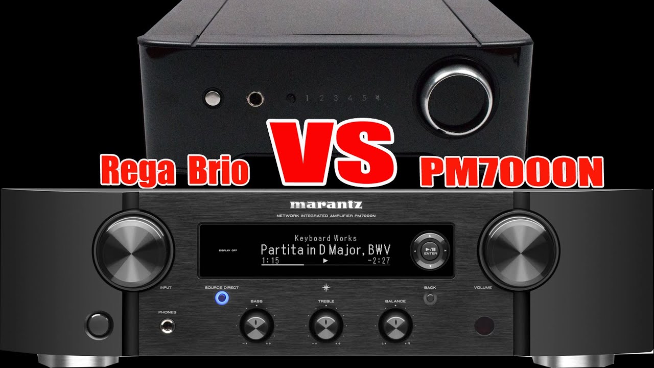 REGA BRIO vs Marantz PM7000N Integrated Amp / KEF R3 Bookshelf Speakers