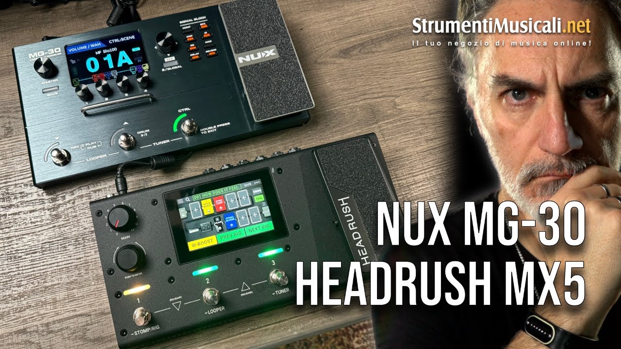 HEADRUSH MX5 vs. NUX MG-30 - StrumentiMusicali.net