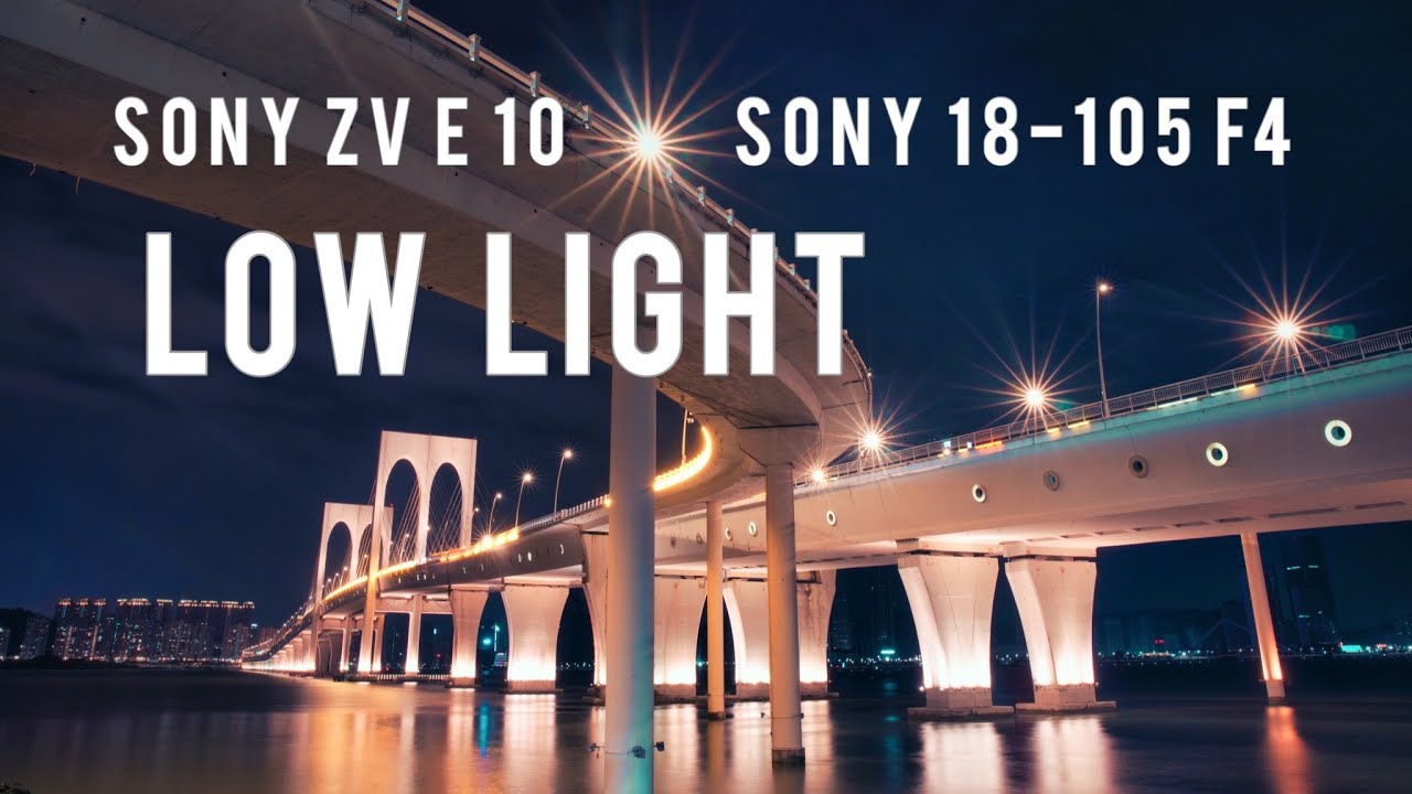 Sony 18-105 F4 ft. Sony ZV E10: Low Light Review (Is F4 Good Enough in Low Light?)