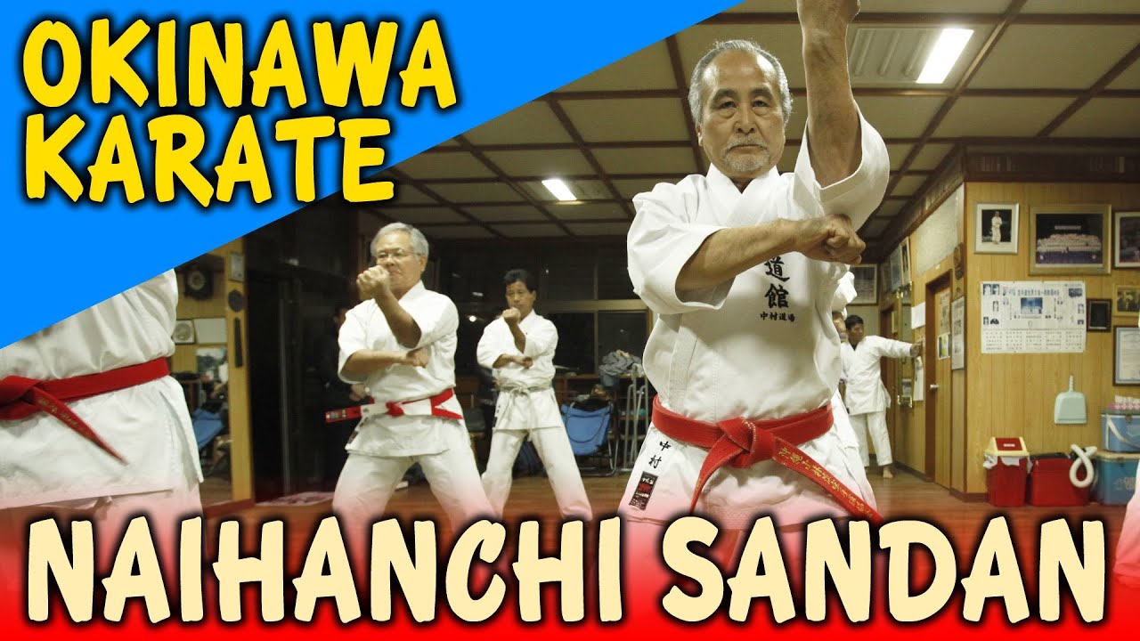 NAIHANCHI SANDAN - OKINAWA SHIDOKAN shorin ryu