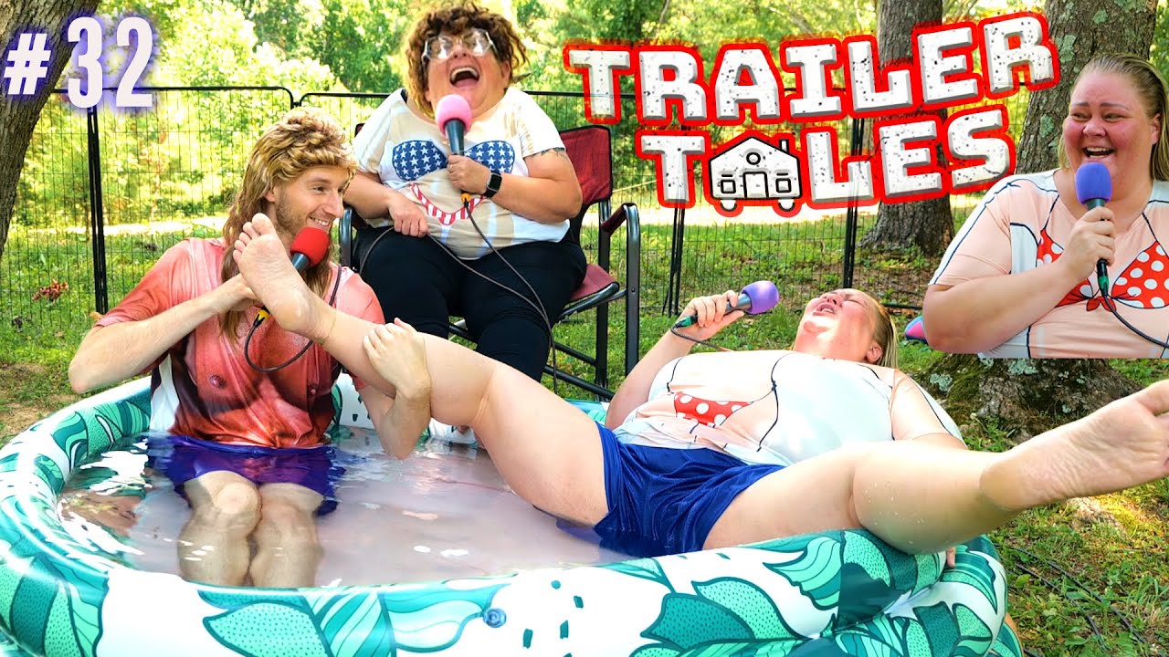 The Pool Episode | Trailer Tales w/ Trailer Trash Tammy, Dave Gunther & Crystal | Ep 32