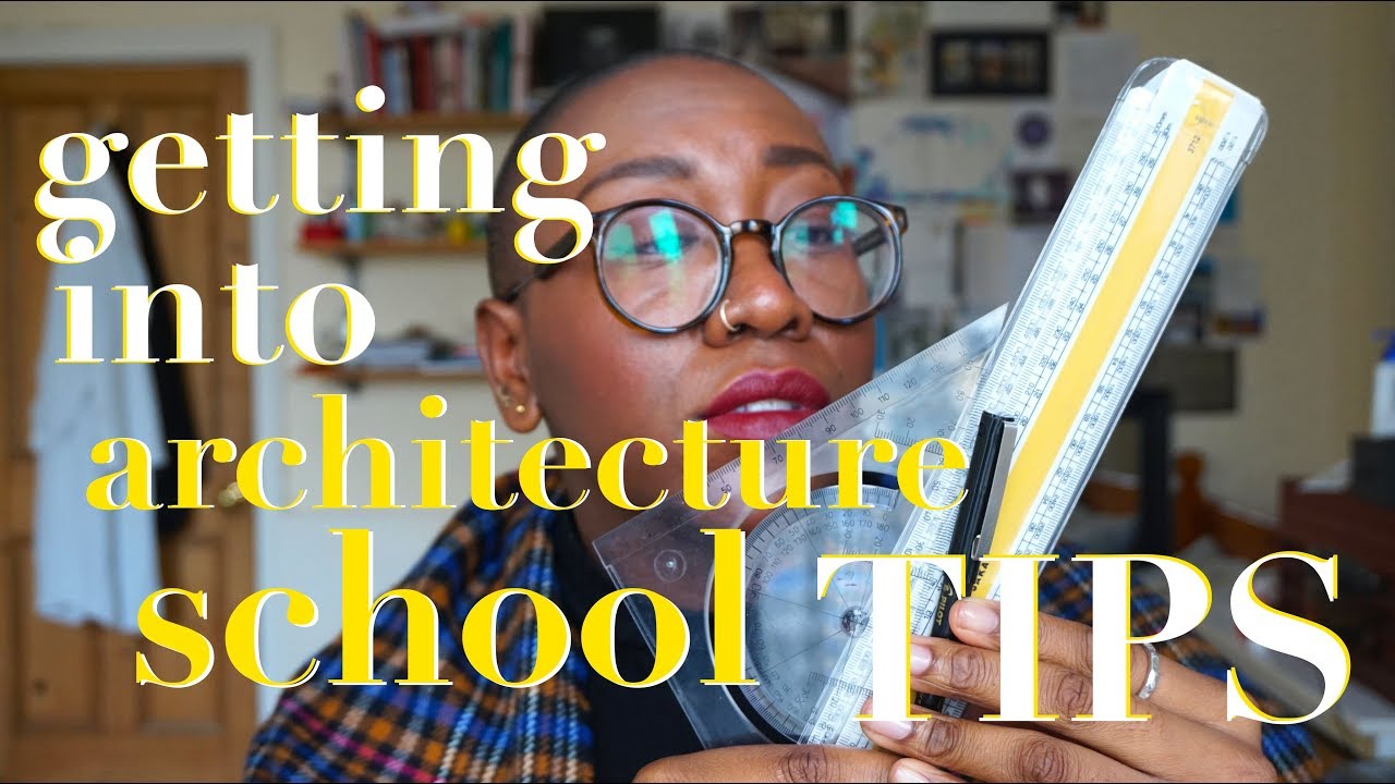 Top Tips for Getting Into Architecture School (UK) 📐 • Margaret Belle