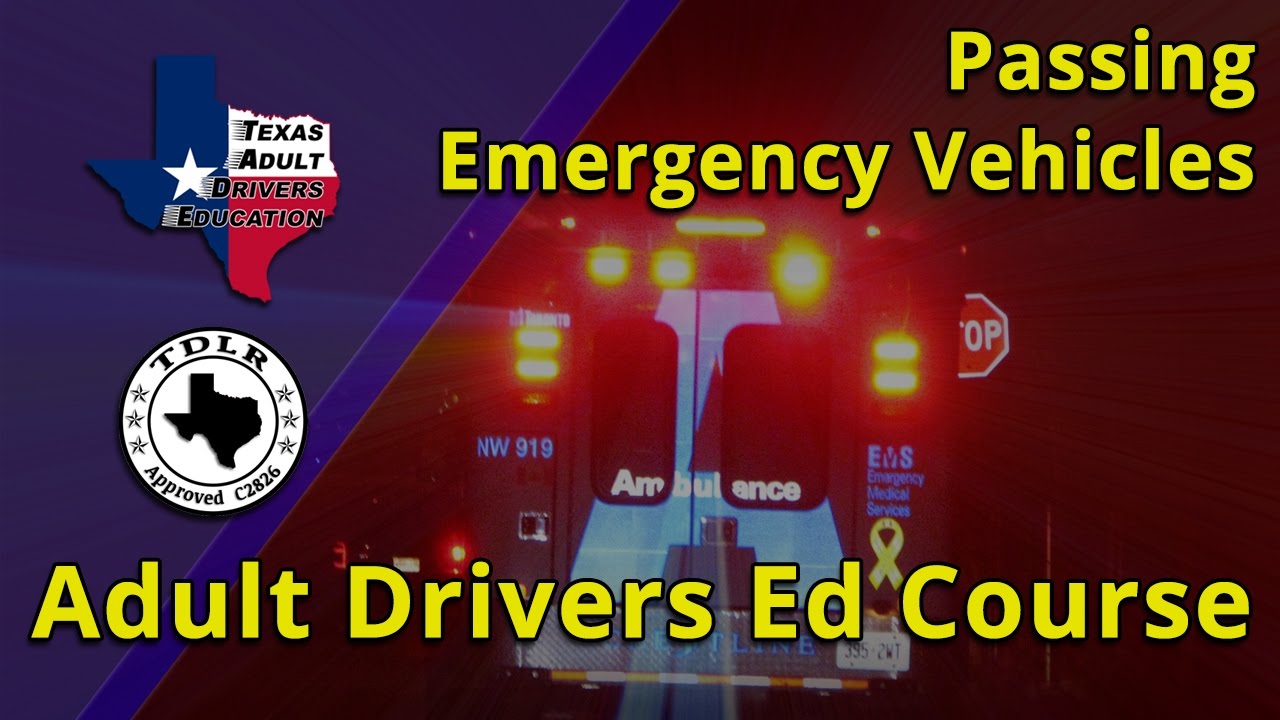 Passing Emergency Vehicles - Getting Your License in Texas