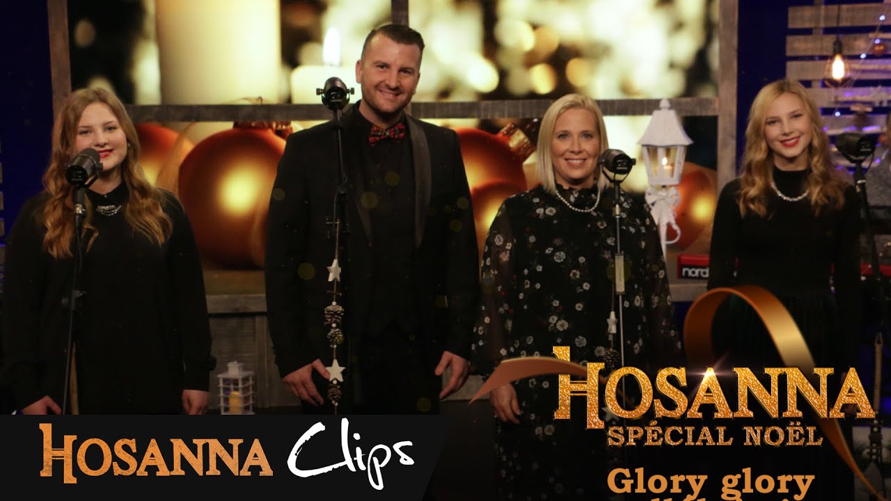 Glory glory alléluia ! - Hosanna clips - Flora-Mae Spinks