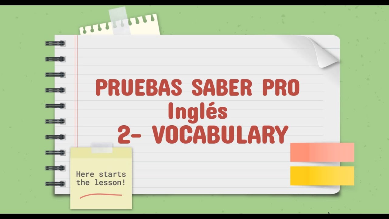 2. Pruebas saber pro inglés: Vocabulario