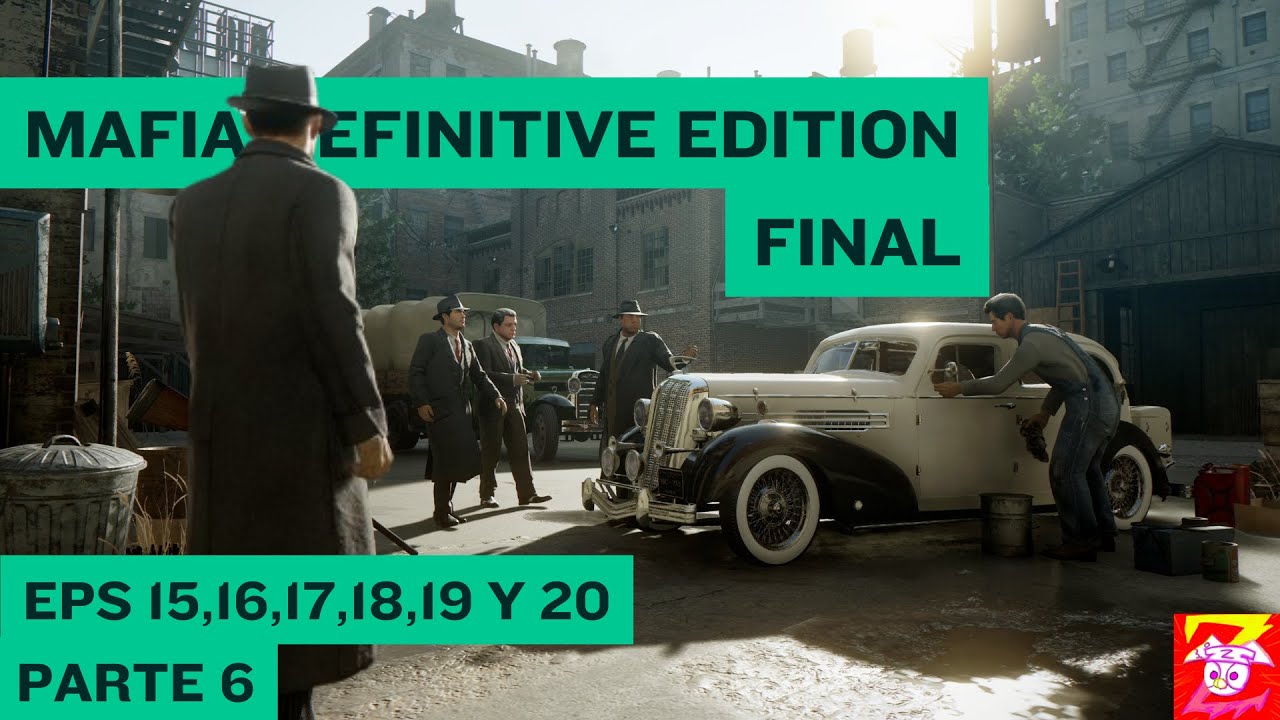 El Final de Mafia | Mafia 1: Definitive Edition #6