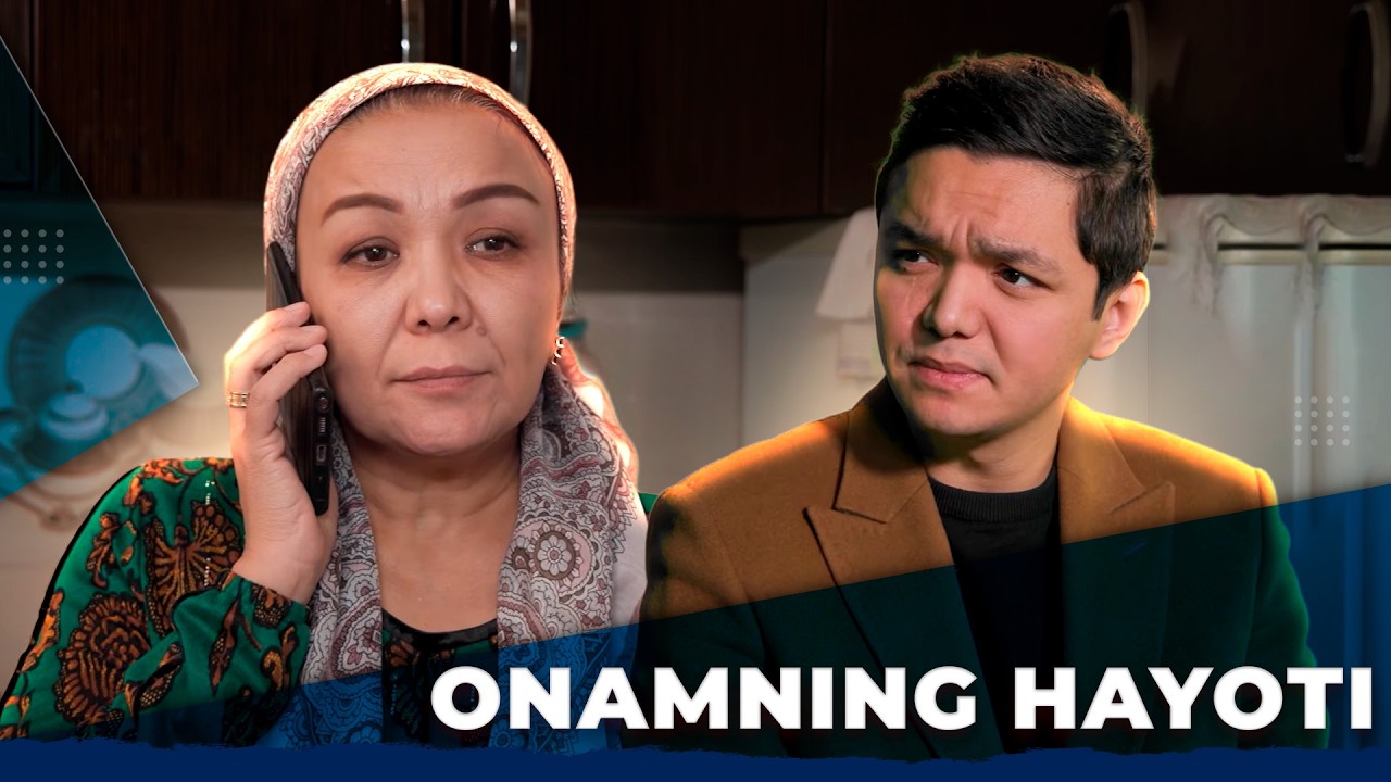 Онамнинг ҳаёти I ҲИКМАТ