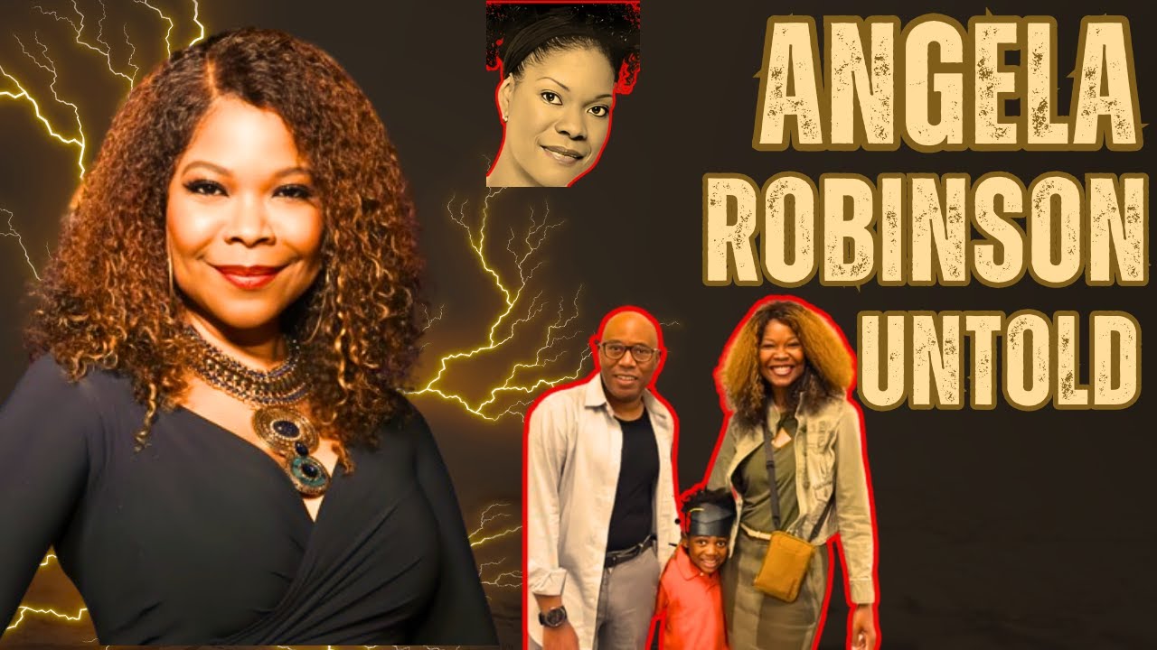 ANGELA ROBINSON - ADOPTED SON | HUSBAND |  THE UNTOLD HIDDEN STORY | HIDDEN RELATIONSHIPS & WEALTH