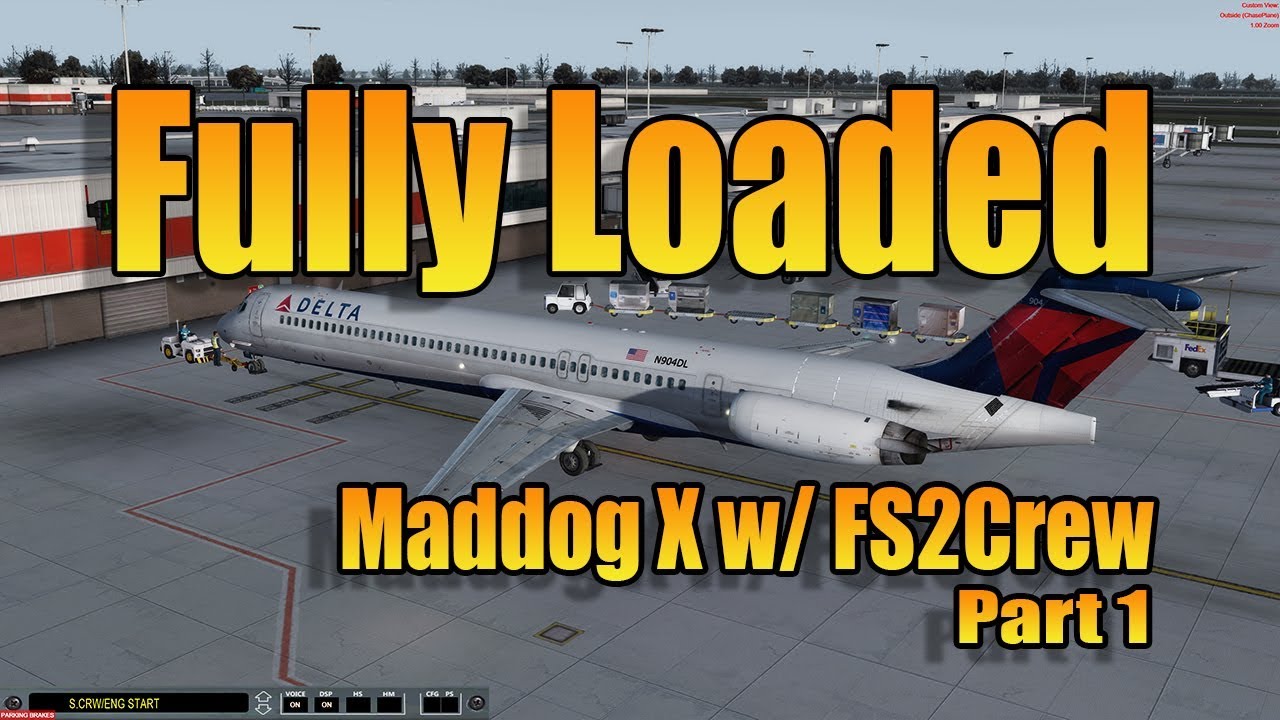 FULLY LOADED MADDOG X  - PART 1