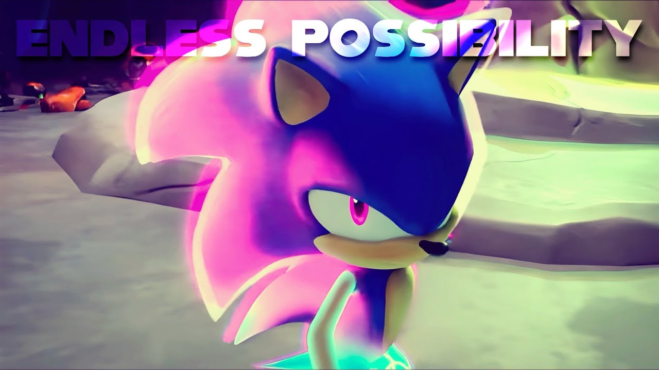 Sonic AMV - Sonic Unleashed ~ Endless Possibility