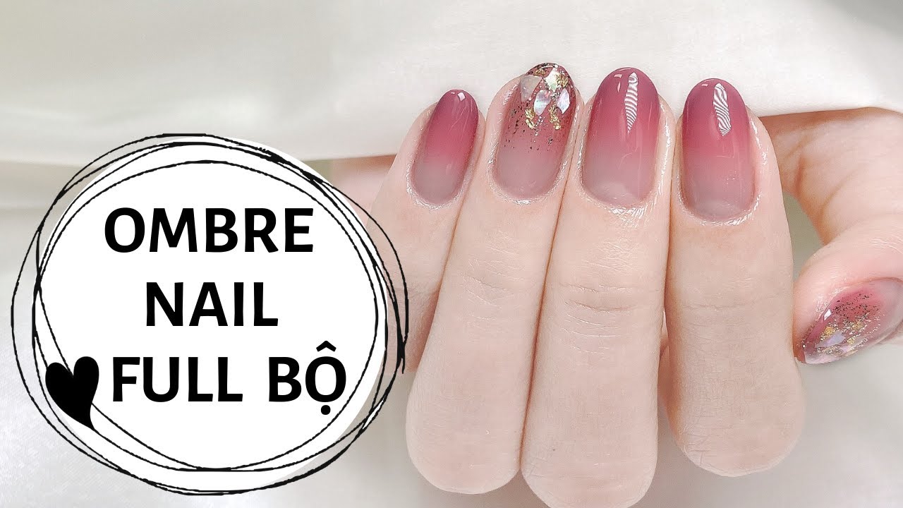 Ombre nail full bộ - ombre nail, ẩn xà cừ nail đơn giản