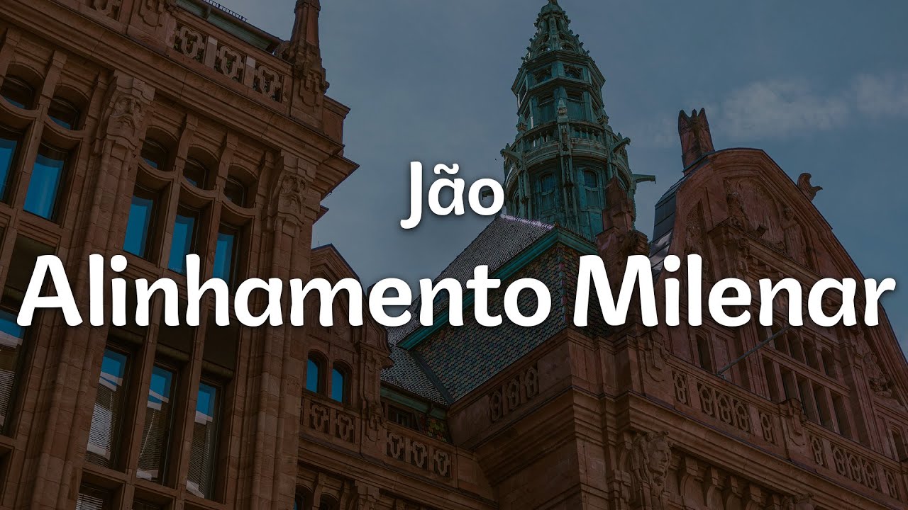 Jão - Alinhamento Milenar (Letra/Lyrics) | Official Music Video